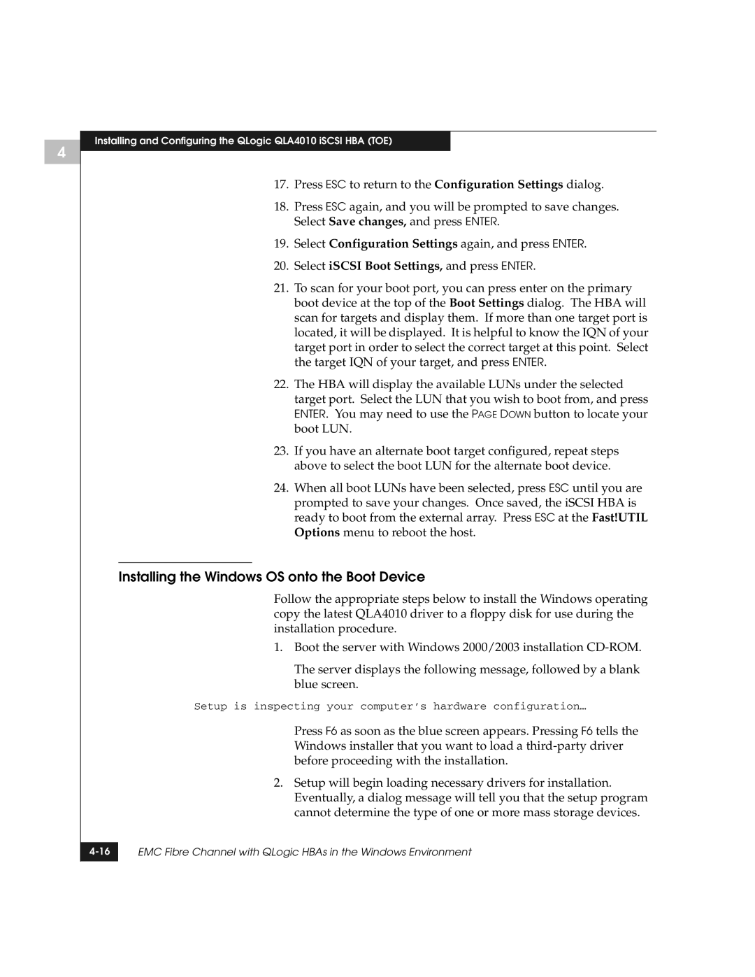 EMC QLogic manual Installing the Windows OS onto the Boot Device, Select iSCSI Boot Settings, and press Enter 