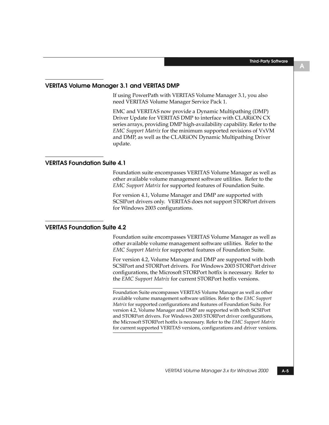 EMC QLogic manual Veritas Volume Manager 3.1 and Veritas DMP, Veritas Foundation Suite 