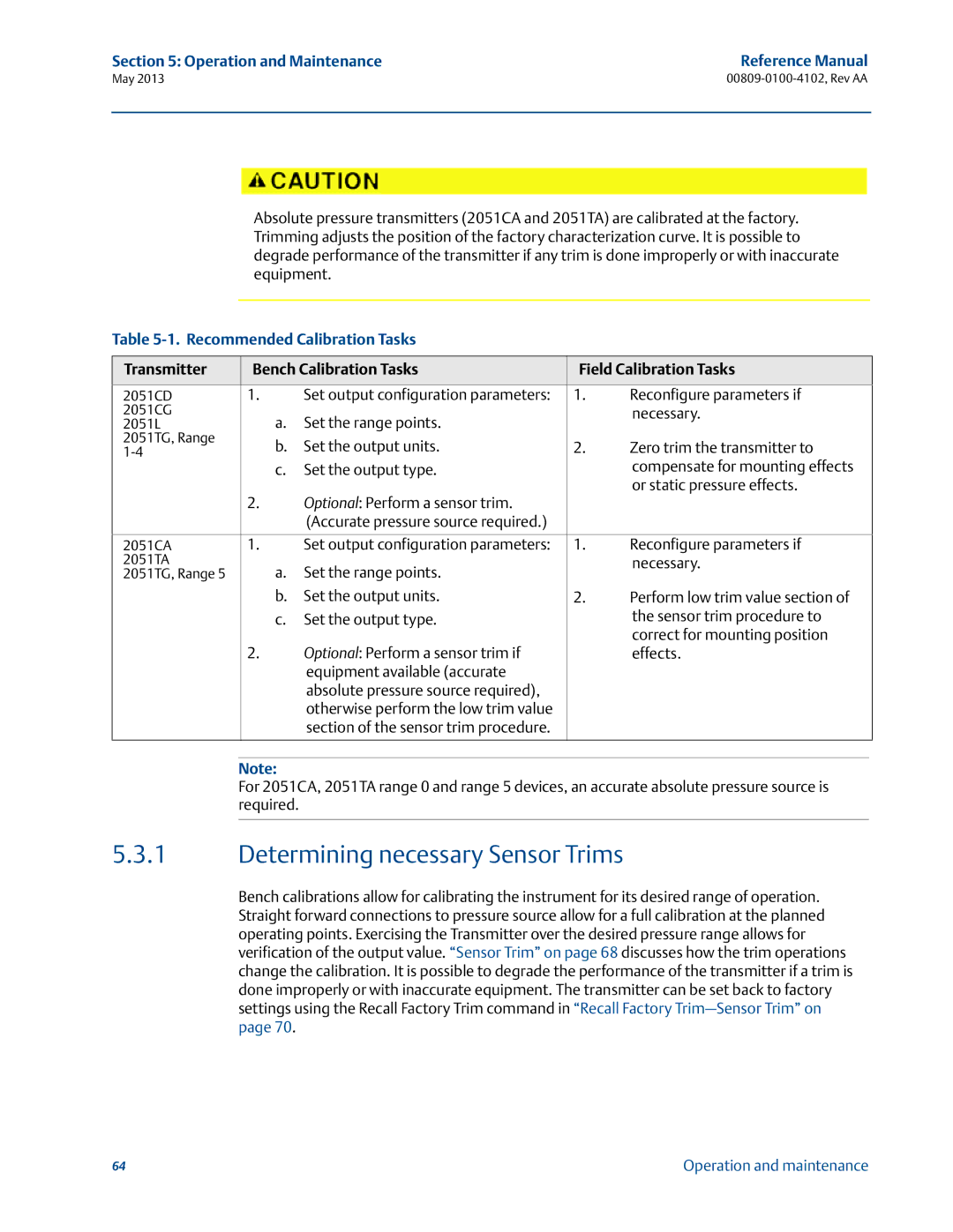 Emerson 00809-0100-4102 manual Determining necessary Sensor Trims, Operation and Maintenance Reference Manual 