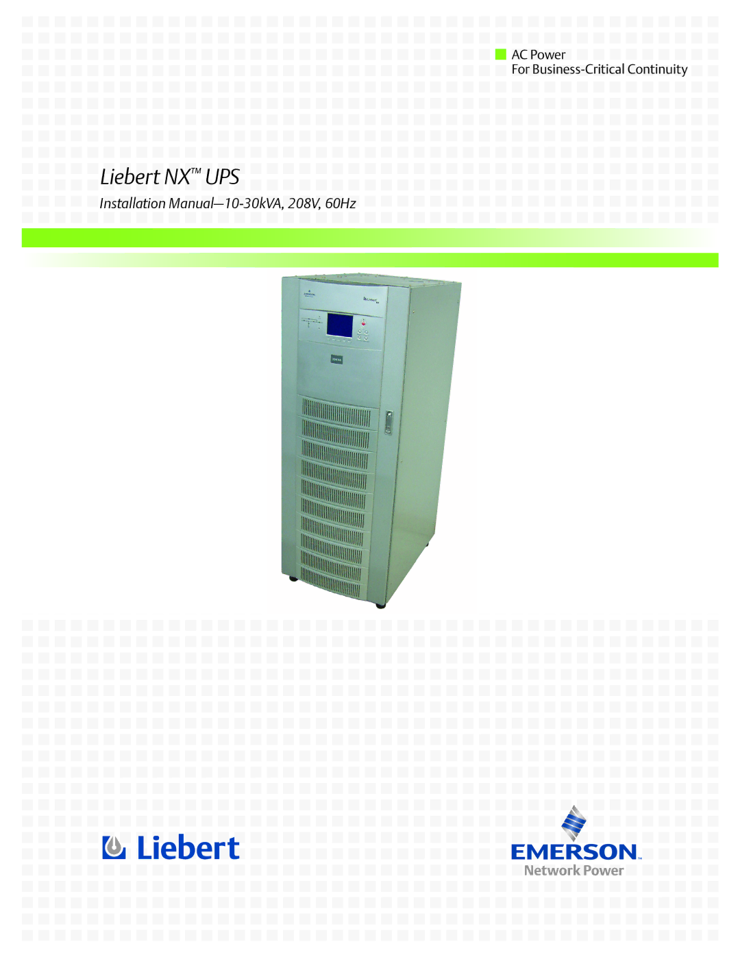 Emerson 208V, 10-30kVA installation manual Liebert NX UPS 