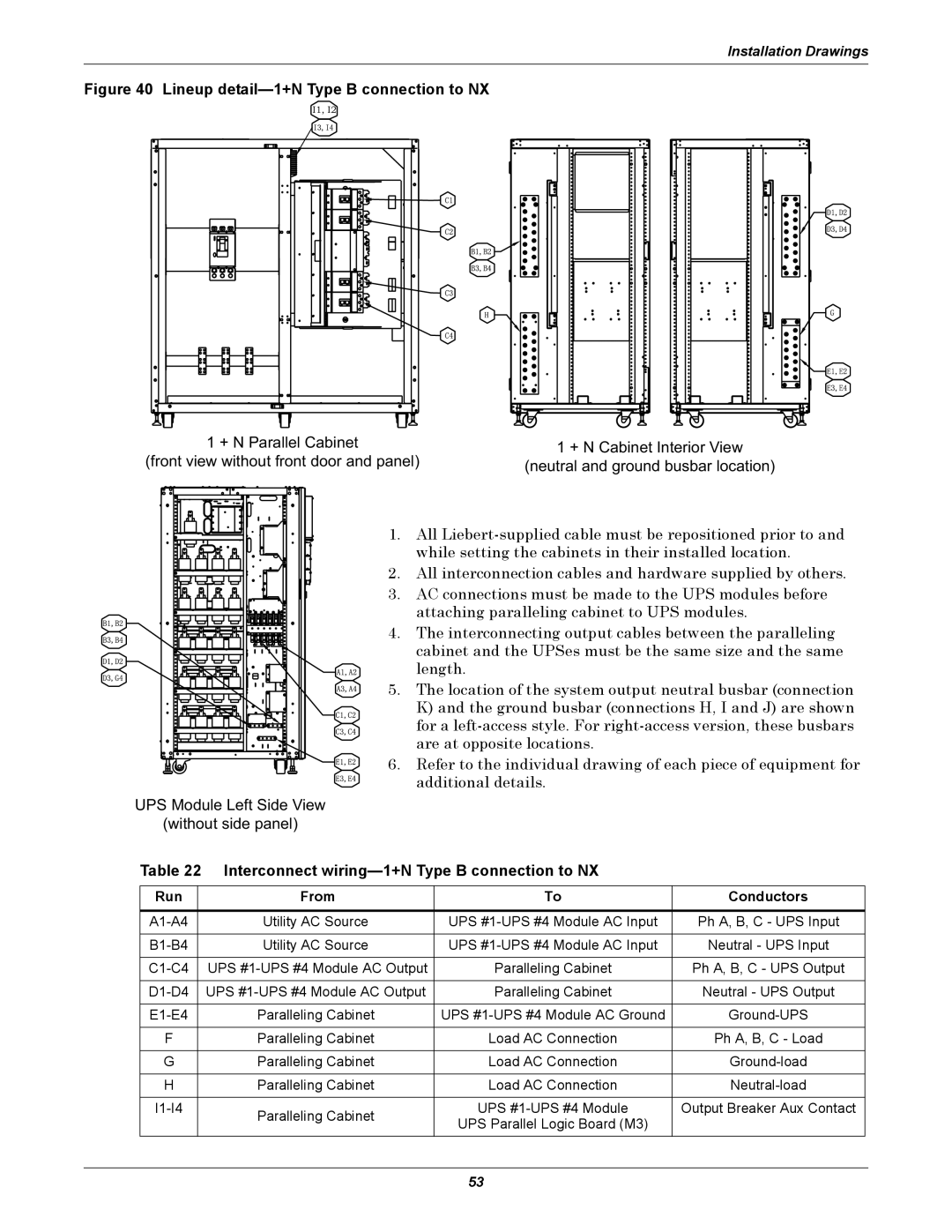 Emerson 208V, 10-30kVA Interconnect wiring-1+N Type B connection to NX, Utility AC Source UPS #1-UPS #4 Module AC Input 