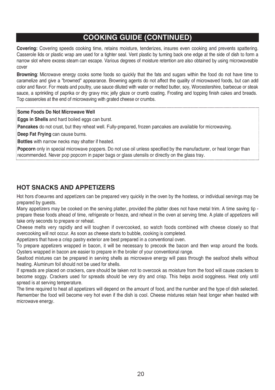 Emerson 1000W owner manual Some Foods Do Not Microwave Well, Deep Fat Frying can cause burns 