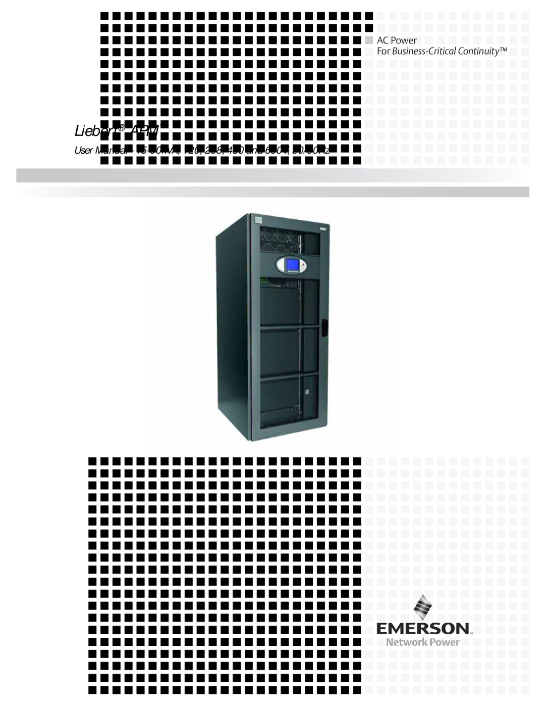 Emerson 115-208, 115-120, 15-90KVA, 115-50/60HZ, 115-600V, 115-480 user manual 