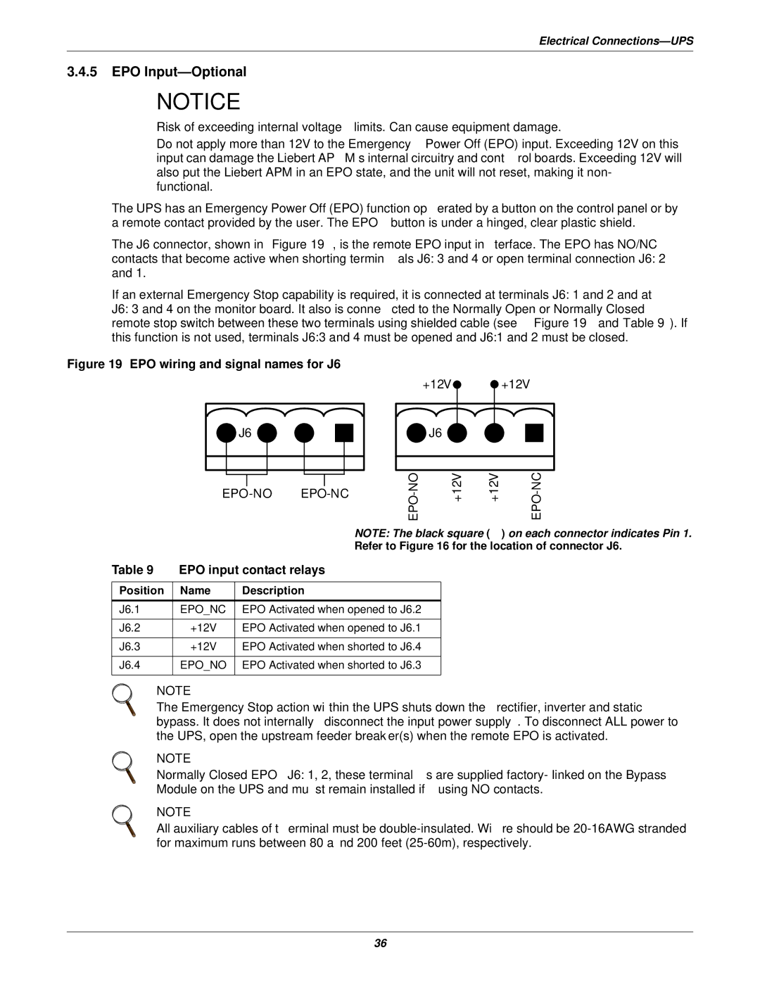 Emerson 115-600V, 115-120, 15-90KVA EPO Input-Optional, EPO input contact relays, Refer to for the location of connector J6 