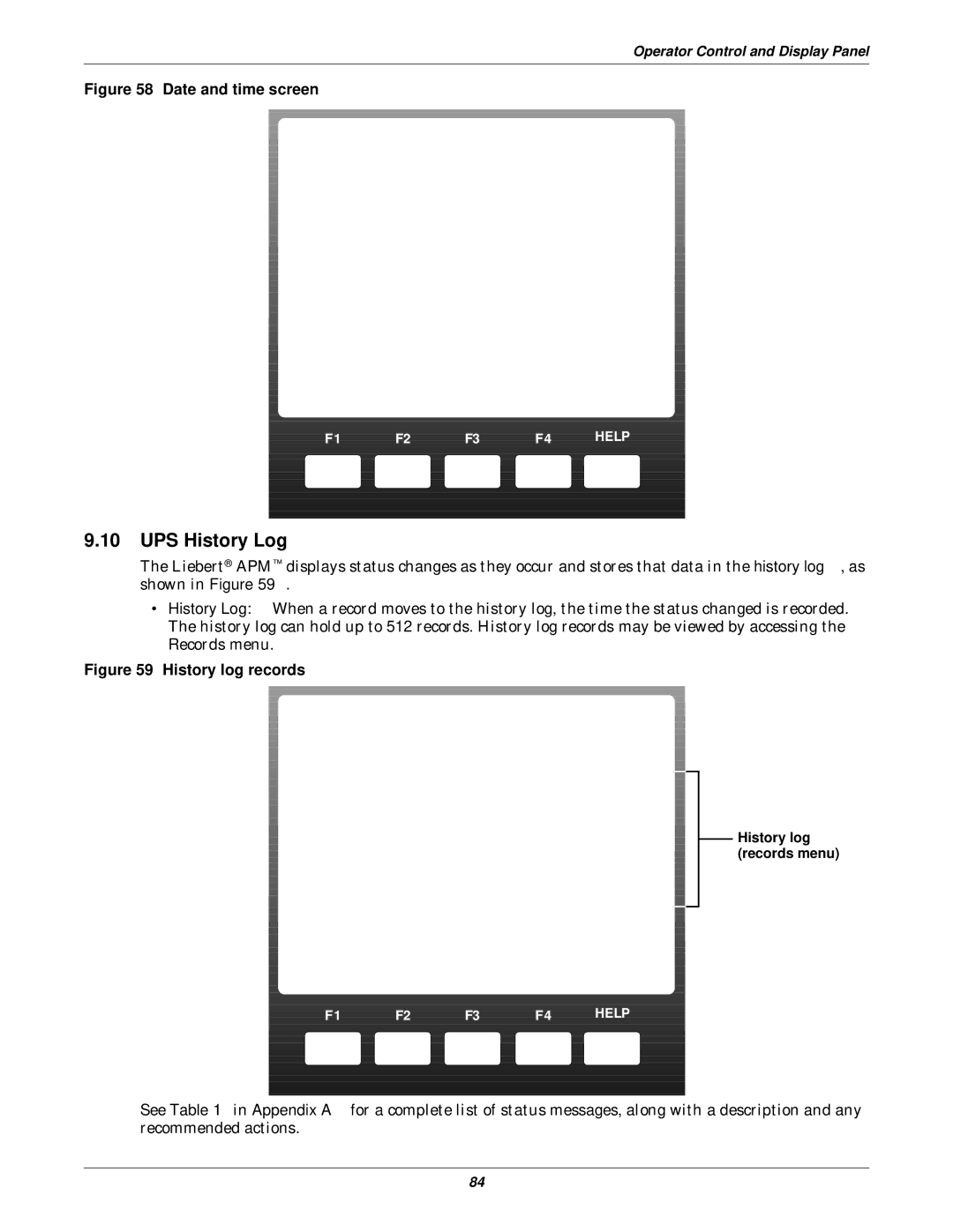 Emerson 115-600V, 115-120, 15-90KVA, 115-208, 115-50/60HZ, 115-480 user manual UPS History Log, Date and time screen 