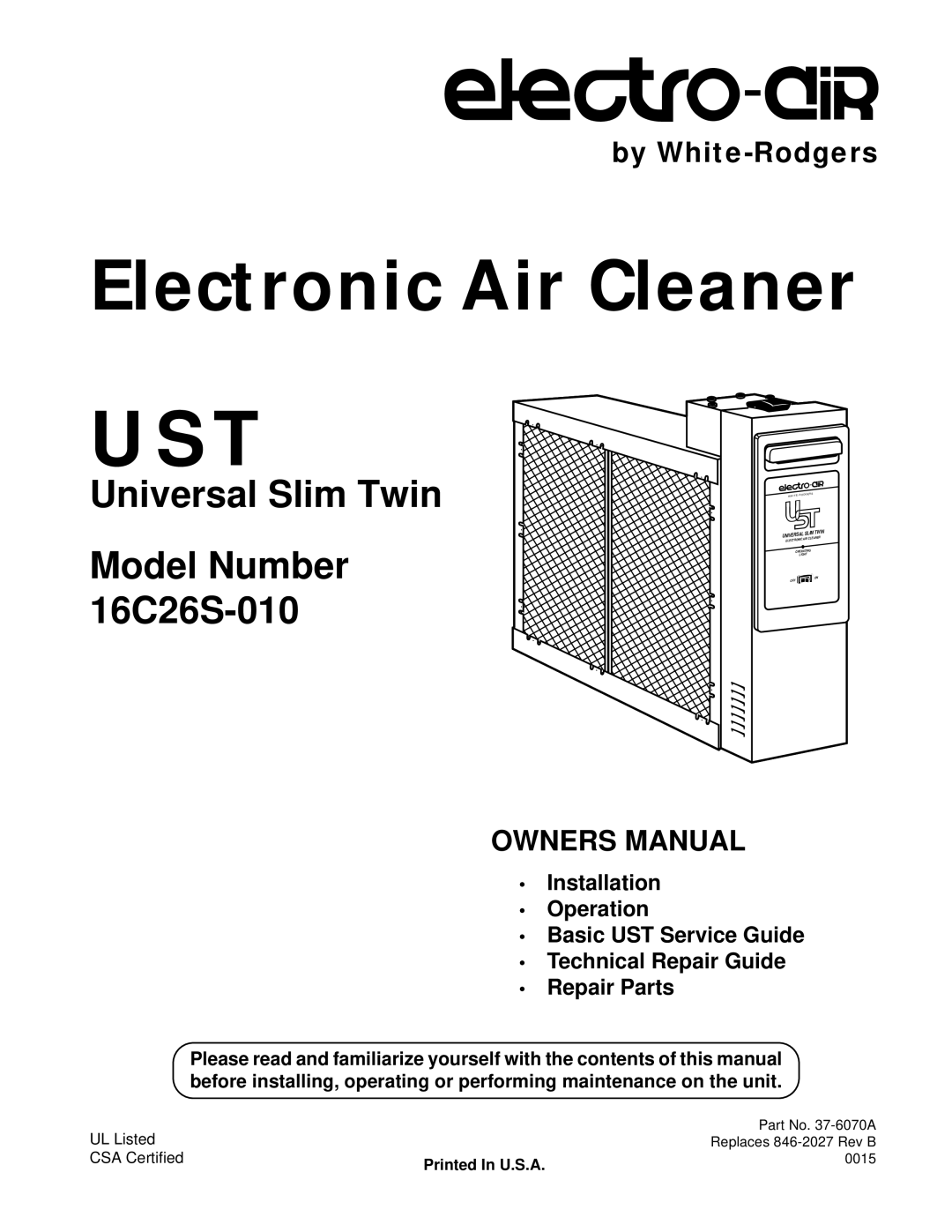 Emerson 16C26S-010 owner manual Ust 