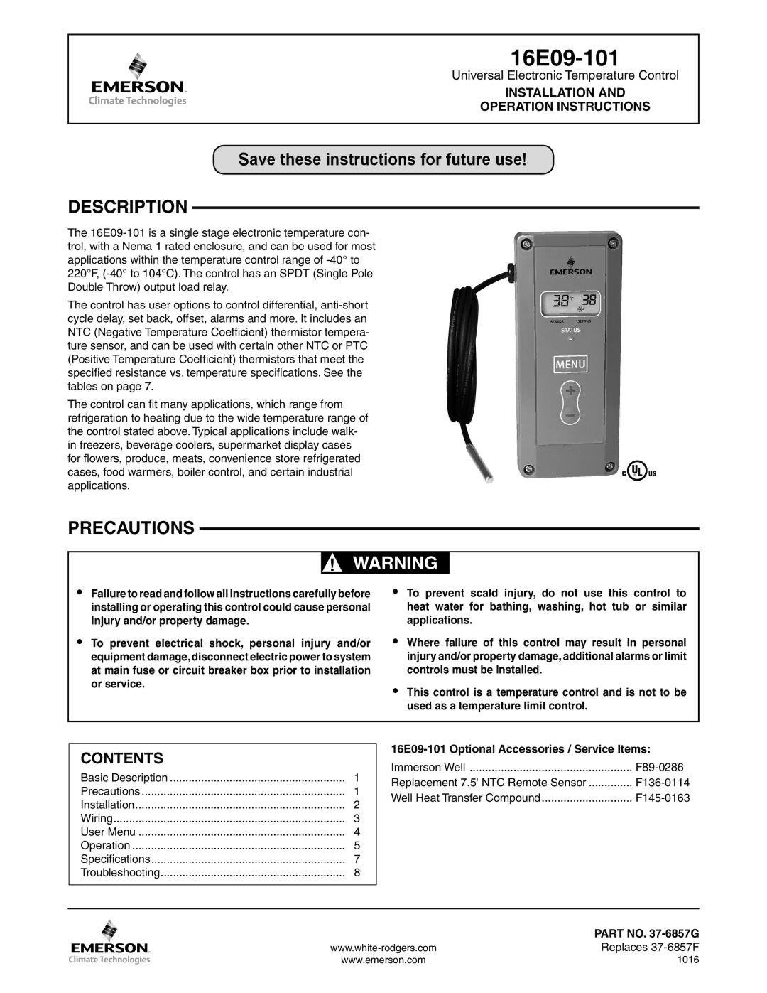 Emerson 16E09-101 specifications Description, Precautions 