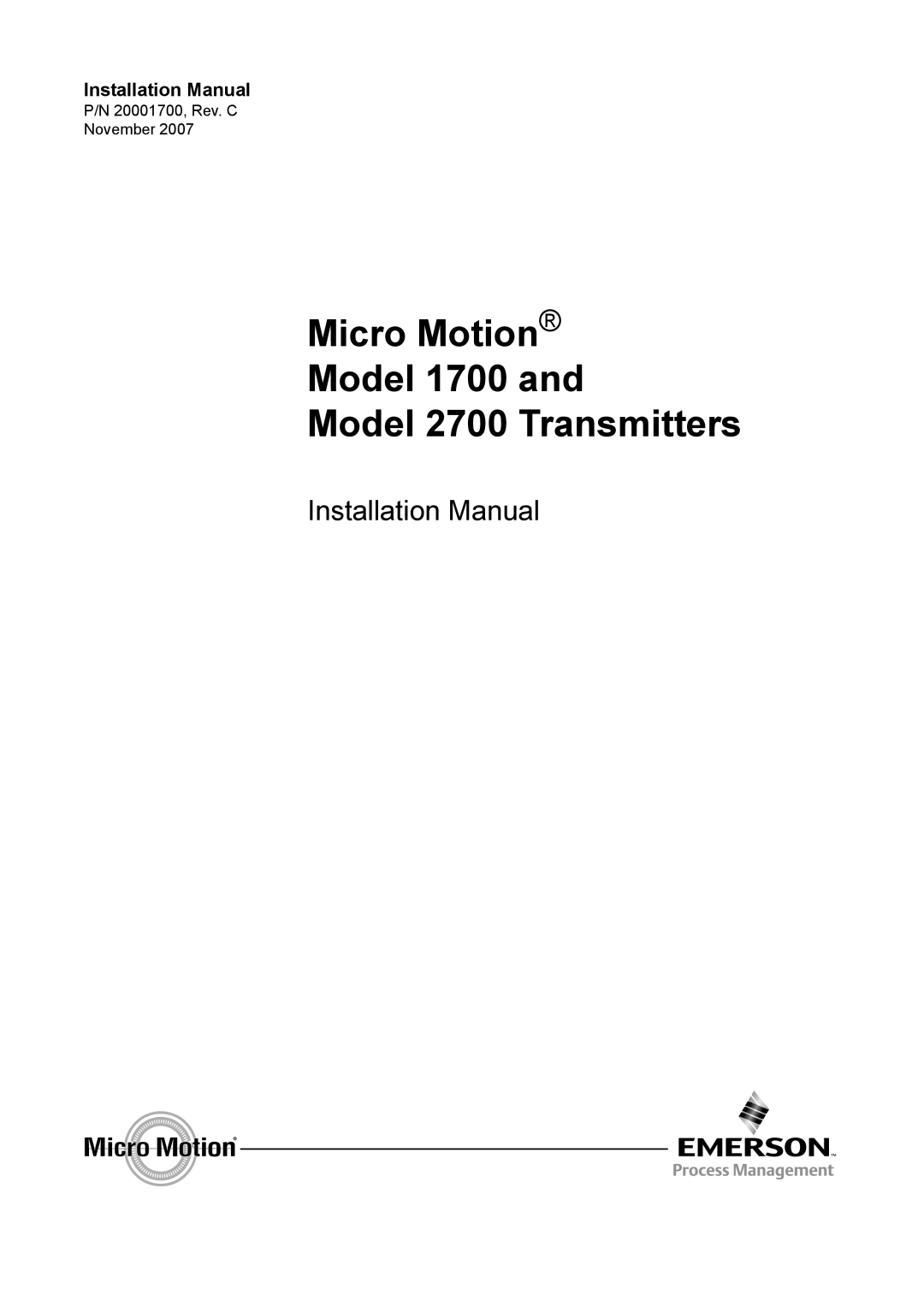 Emerson installation manual Micro Motion Model 1700 and, Model 2700 Transmitters, Installation Manual 