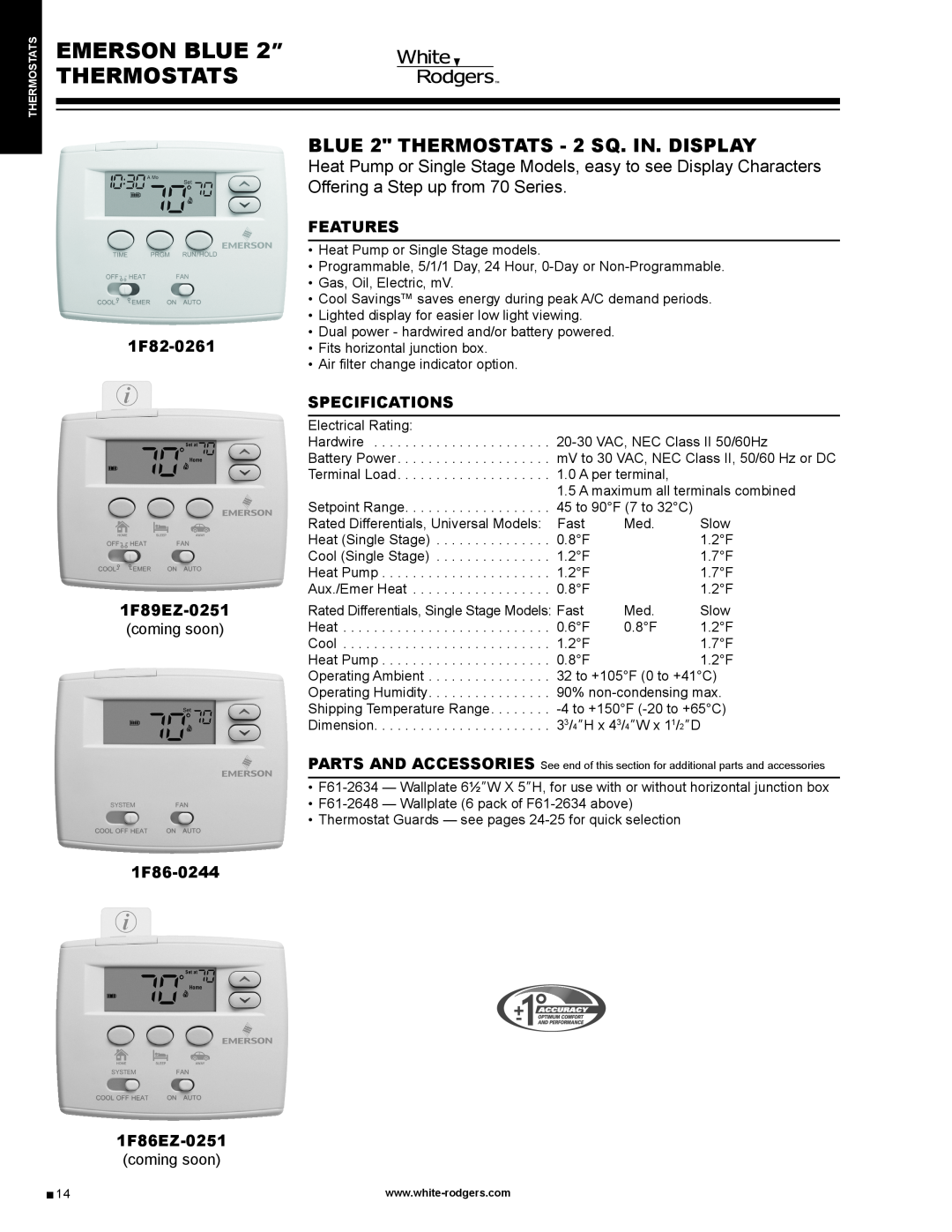 Emerson 1F86EZ-0251, 1F86-0244 specifications EMERSON BLUE 2” THERMOSTATS, 1F82-0261 1F89EZ-0251, Features, Specifications 