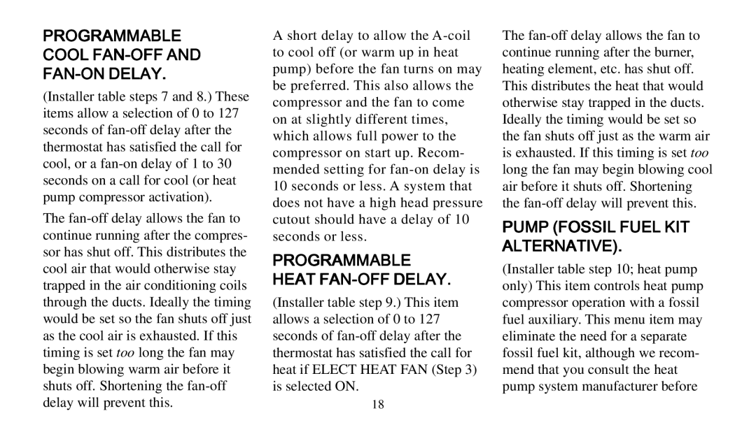 Emerson 1F92 Programmable Cool FAN-OFF and FAN-ON Delay, Programmable Heat FAN-OFF Delay, Pump Fossil Fuel KIT Alternative 