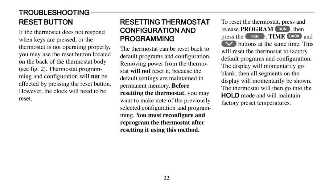 Emerson 1F92 manual Troubleshooting Reset Button, Resetting Thermostat Configuration and Programming 