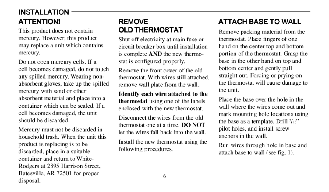 Emerson 1F92 manual Installation, Remove OLD Thermostat, Attach Base to Wall 