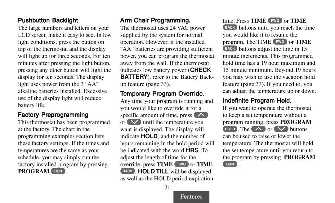 Emerson 1F97-391 Pushbutton Backlight, Factory Preprogramming, Arm Chair Programming, Temporary Program Override 