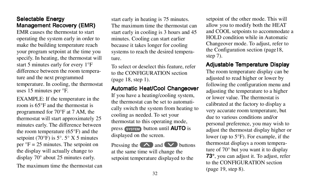 Emerson 1F97-391 operating instructions Automatic Heat/Cool Changeover, Adjustable Temperature Display 