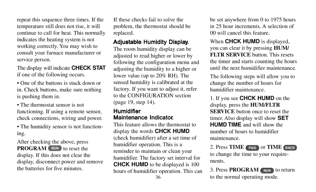 Emerson 1F97-391 operating instructions Adjustable Humidity Display, Humidifier Maintenance Indicator 