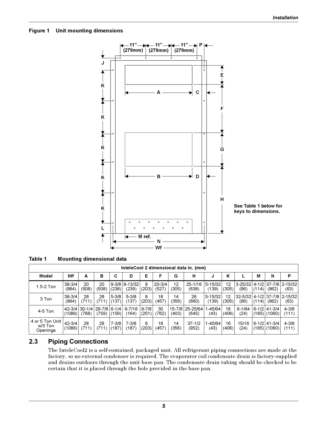 Emerson 2 user manual Piping Connections, Mounting dimensional data, See below for keys to dimensions 