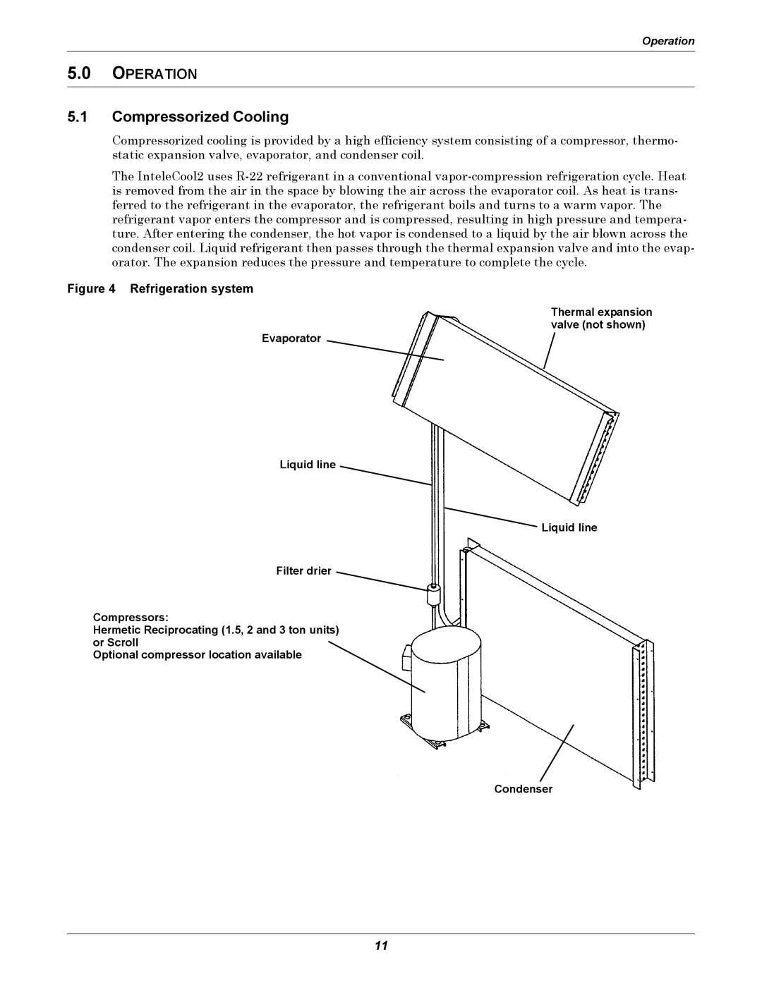 Emerson 2 user manual Compressorized Cooling, Refrigeration system 