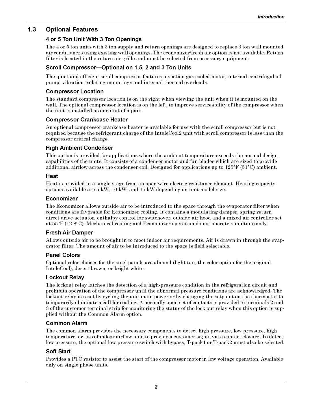 Emerson 2 user manual Optional Features 