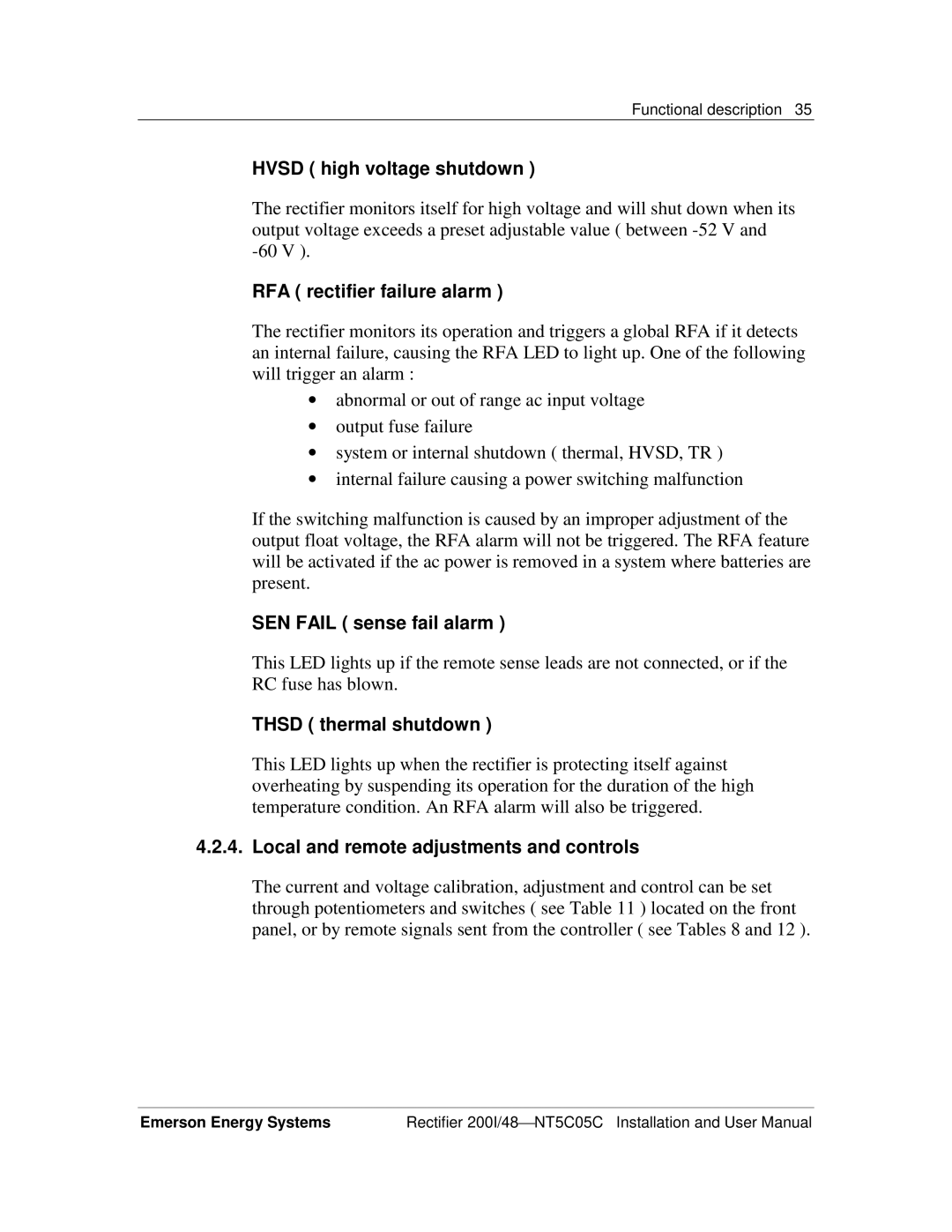 Emerson 200I/48-NT5C05C user manual Hvsd high voltage shutdown, RFA rectifier failure alarm, SEN Fail sense fail alarm 