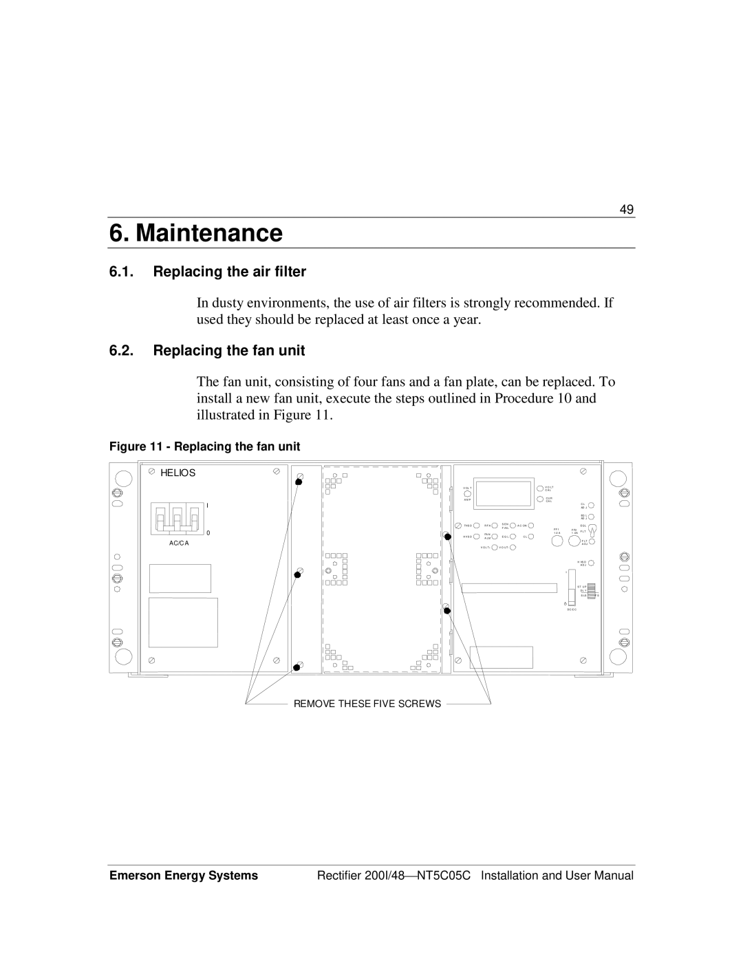 Emerson 200I/48-NT5C05C user manual Maintenance, Replacing the air filter, Replacing the fan unit 