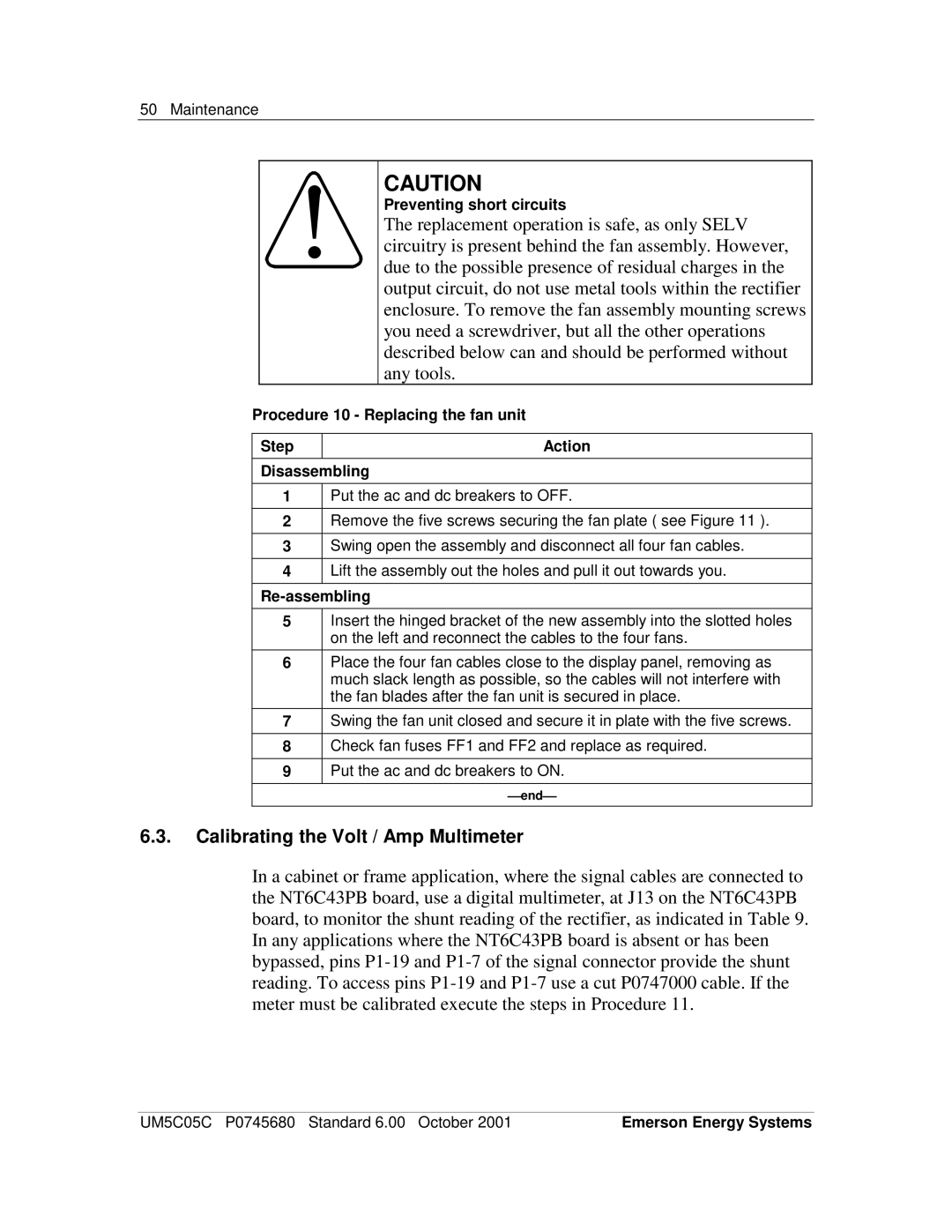 Emerson 200I/48-NT5C05C user manual Calibrating the Volt / Amp Multimeter, Preventing short circuits, Re-assembling 