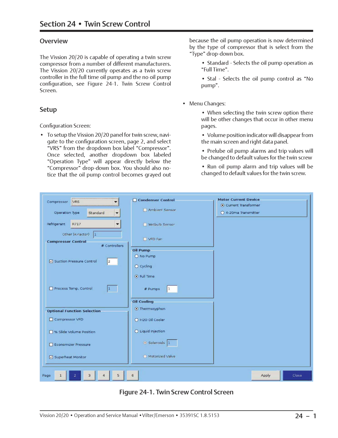 Emerson 20/20 service manual Twin Screw Control Screen 