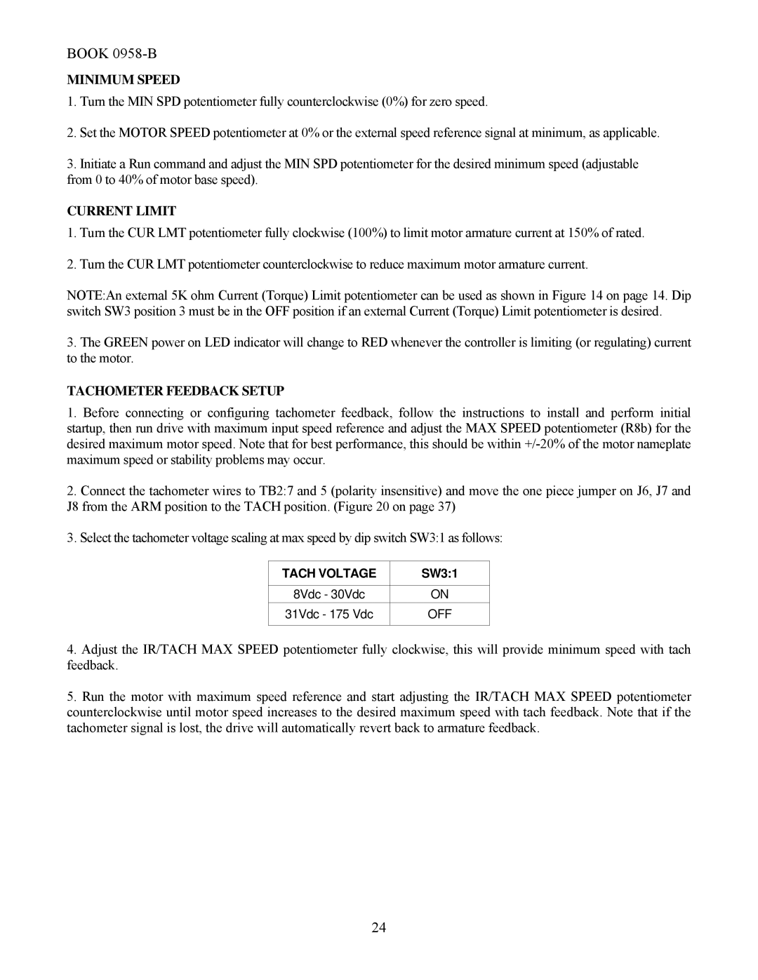 Emerson 2330MKII manual Minimum Speed, Current Limit, Tachometer Feedback Setup 
