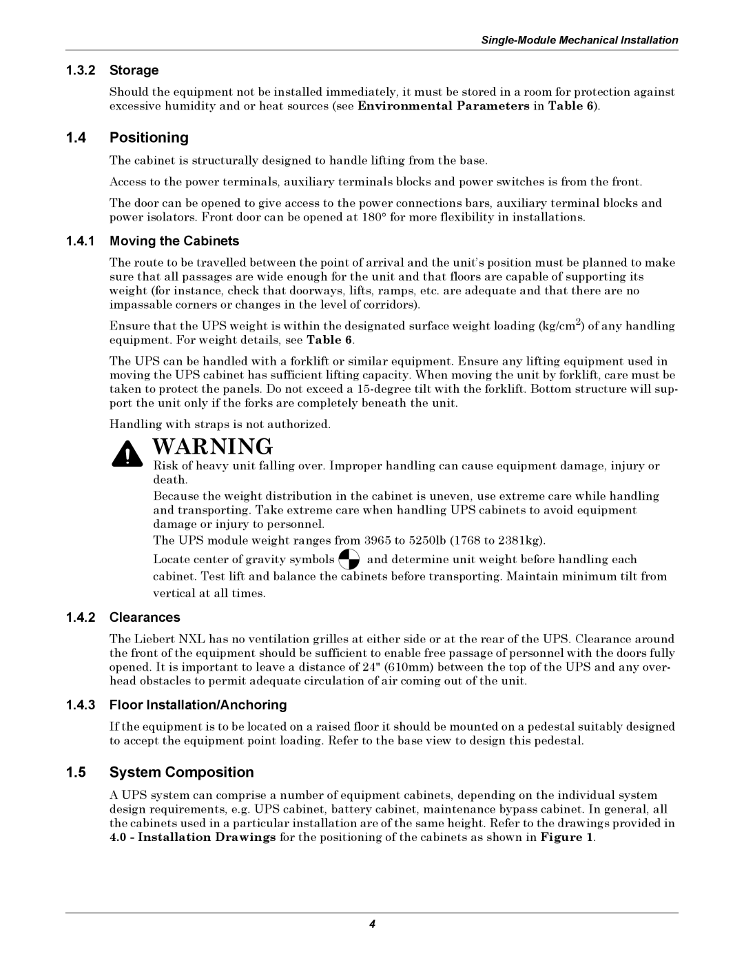 Emerson 250 installation manual Positioning, System Composition 