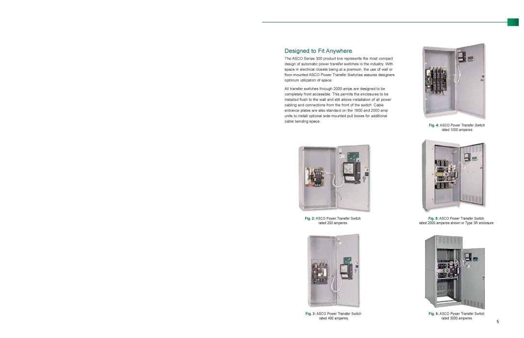 Emerson 300 Series manual Designed to Fit Anywhere, Cable bending space 