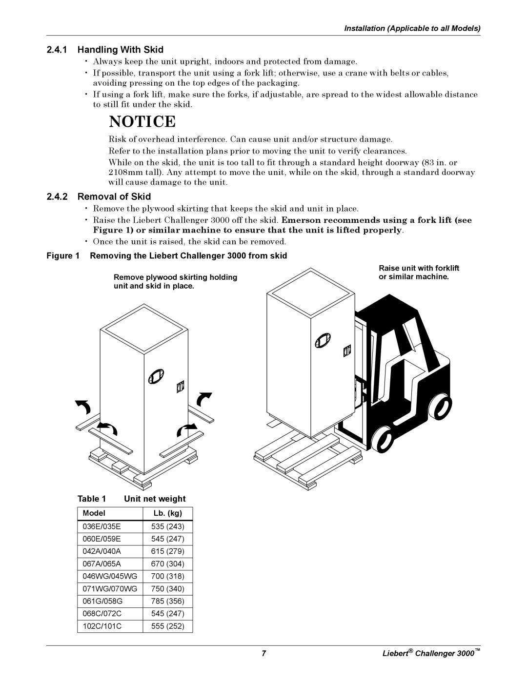 Emerson 3000 installation manual Handling With Skid, Removal of Skid, Unit net weight, Model Lb. kg 