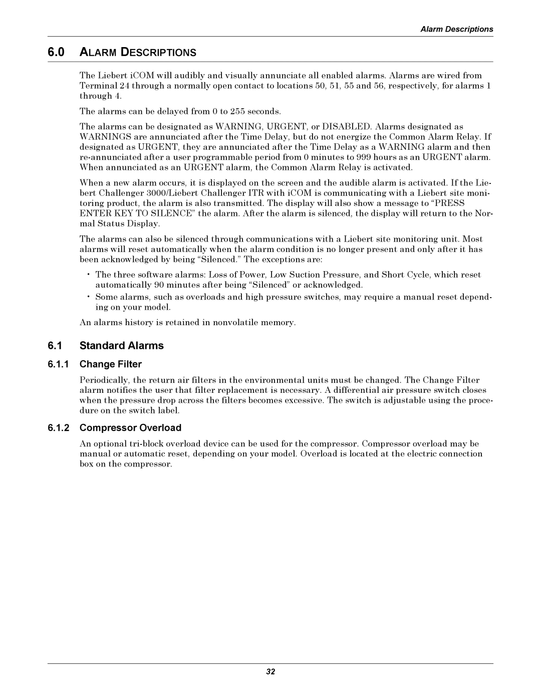 Emerson 3000/ITR manual Standard Alarms, Alarm Descriptions, Change Filter, Compressor Overload 