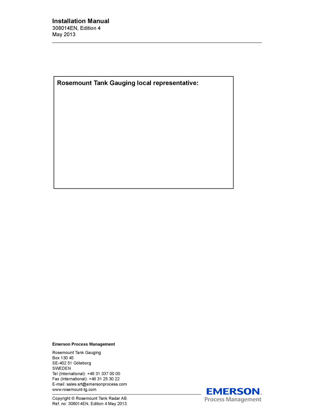 Emerson 308014EN, Edition 4 installation manual Rosemount Tank Gauging local representative, Emerson Process Management 