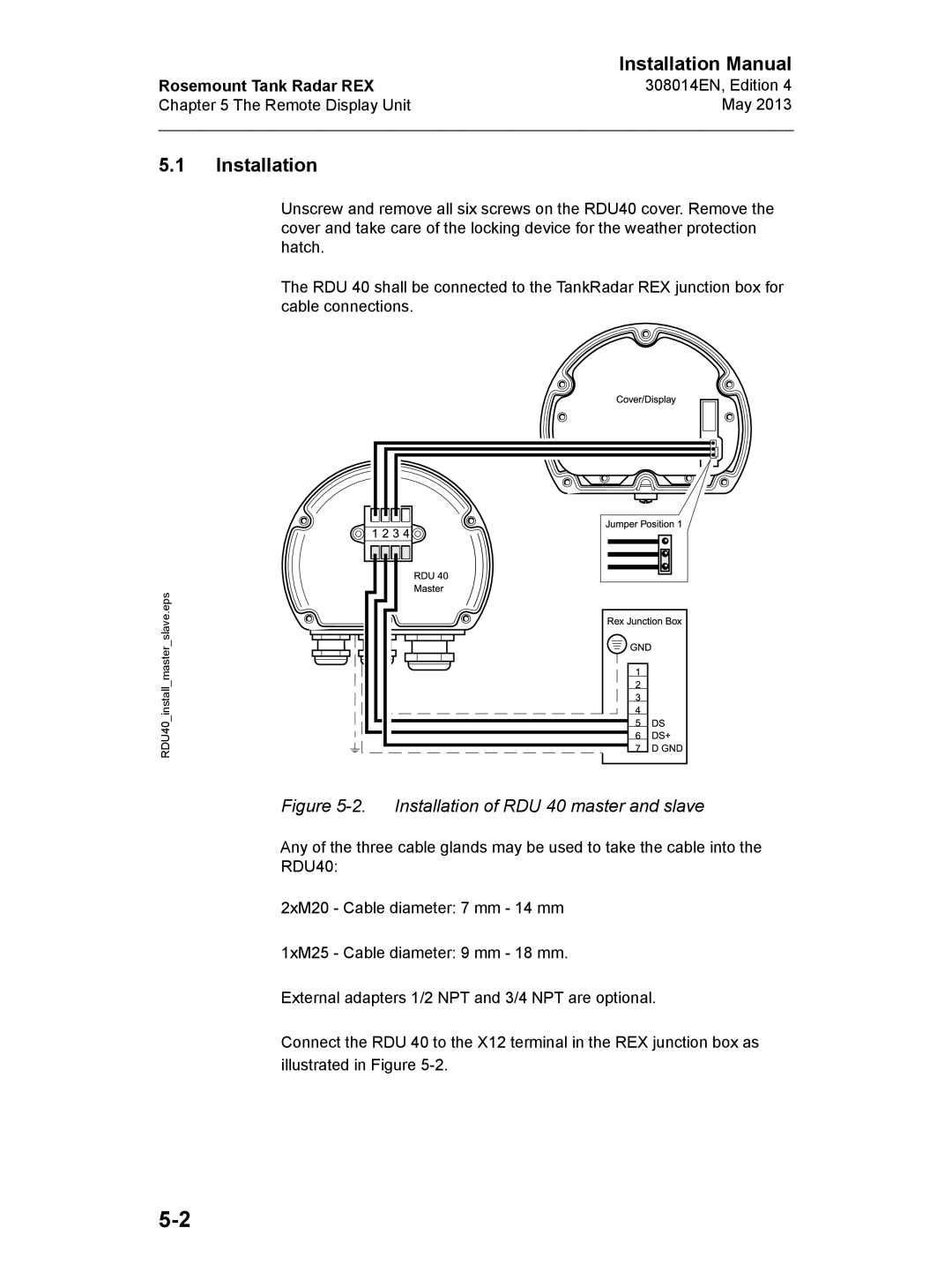 Emerson 308014EN, Edition 4 installation manual Installation of RDU 40 master and slave 