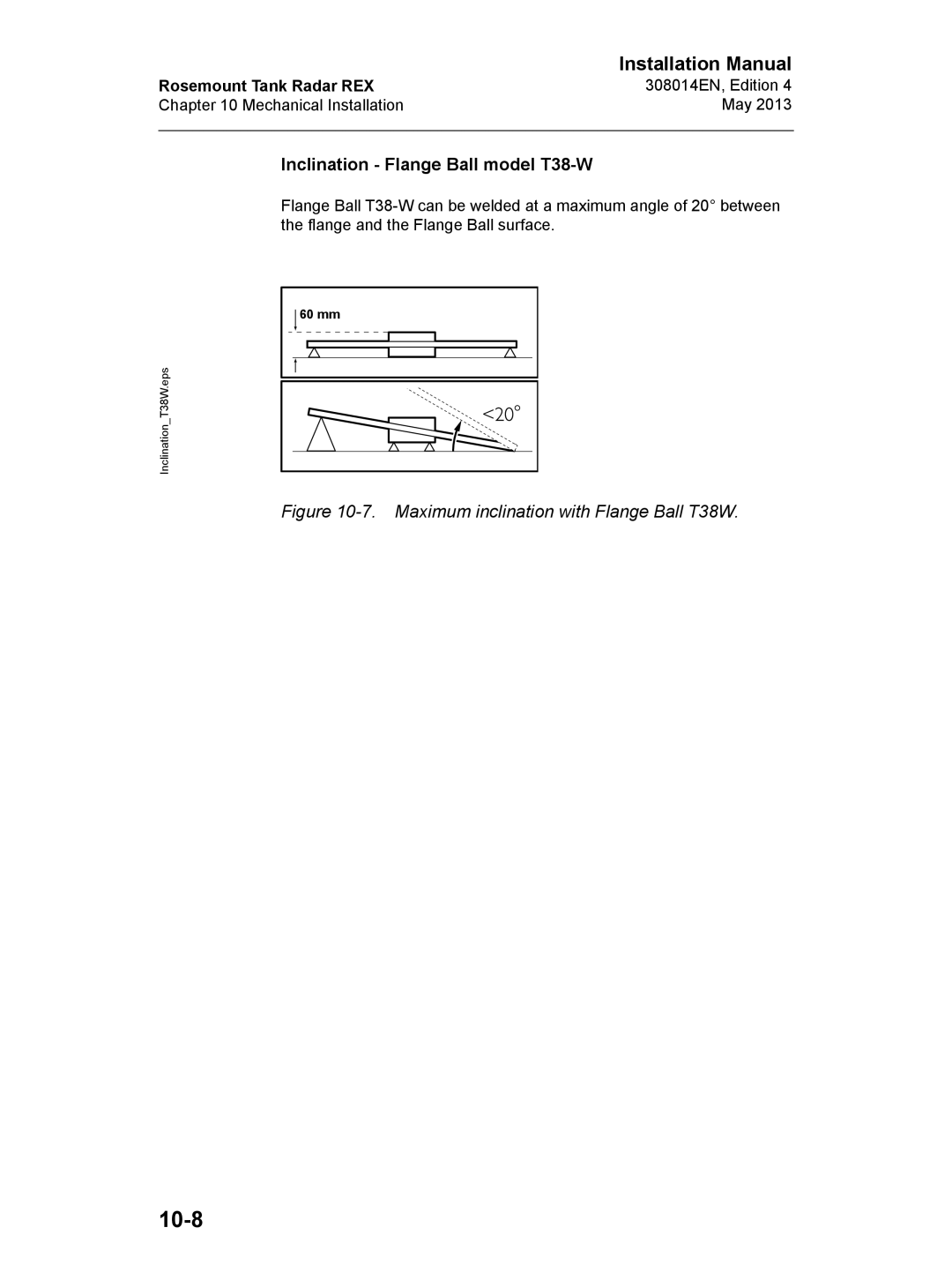 Emerson 308014EN, Edition 4 installation manual 10-8, Inclination Flange Ball model T38-W 