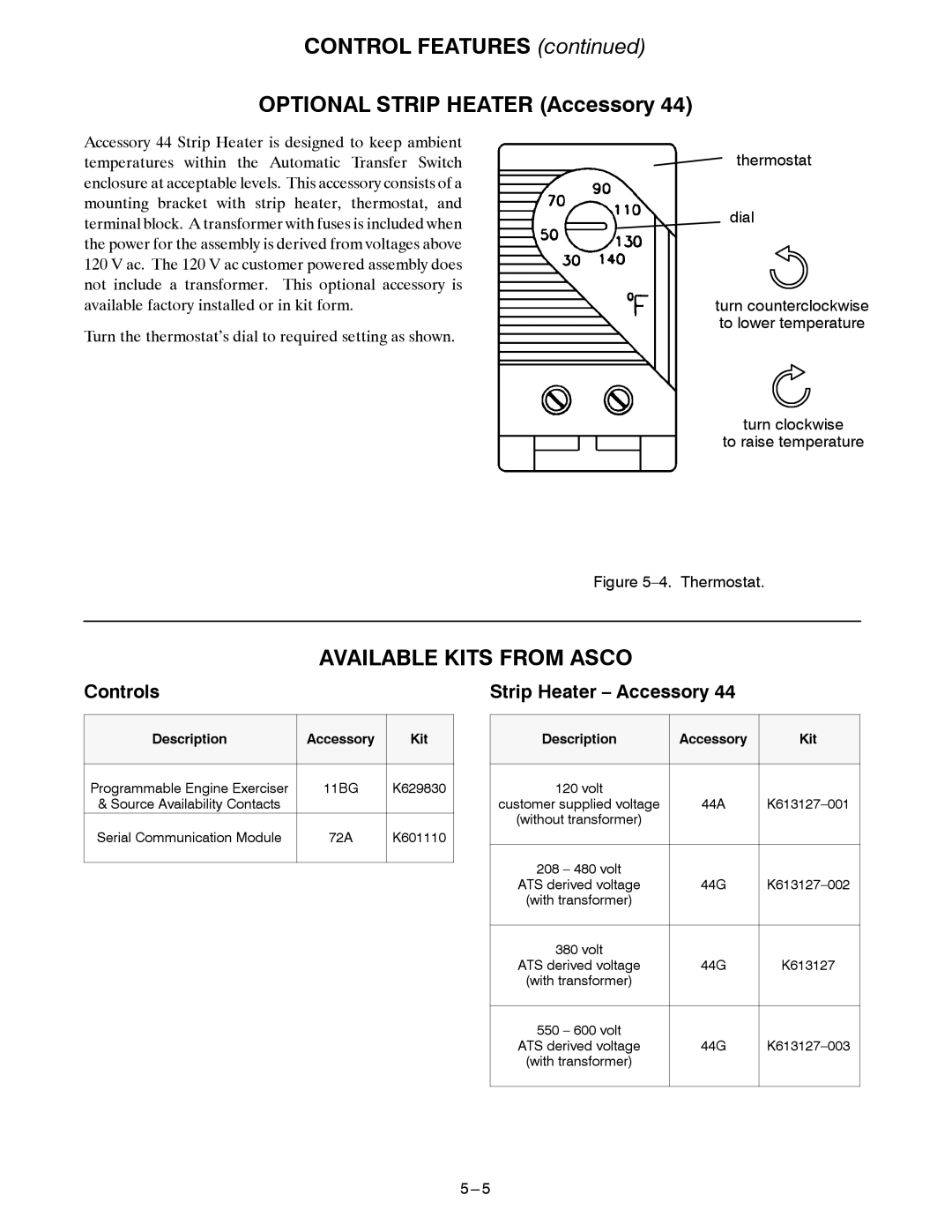 Emerson 381333122 E manual Control Features Optional Strip Heater Accessory, Available Kits from Asco, Controls 