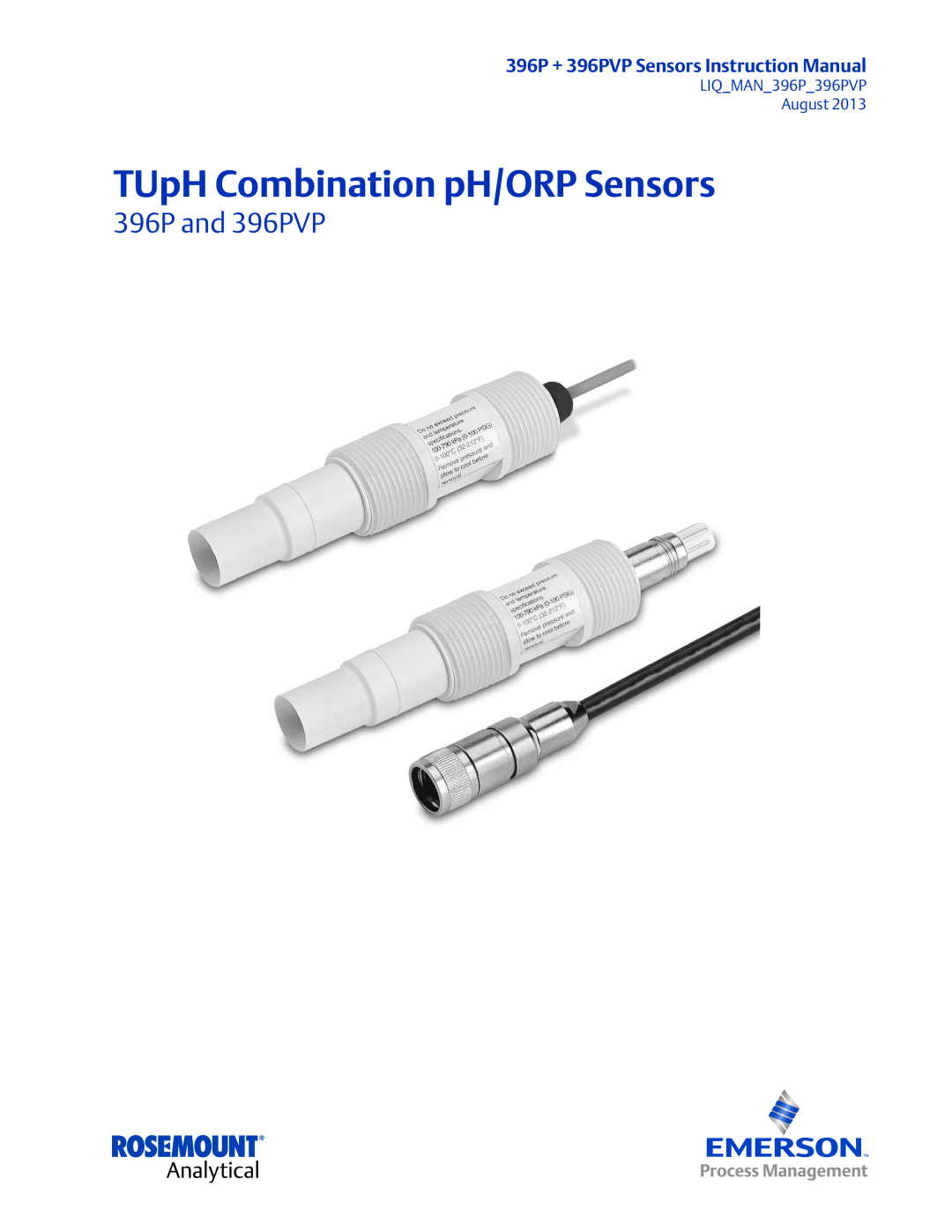 Emerson instruction manual TUpH Combination pH/ORP Sensors, 396P + 396PVP Sensors Instruction Manual, 396P and 396PVP 