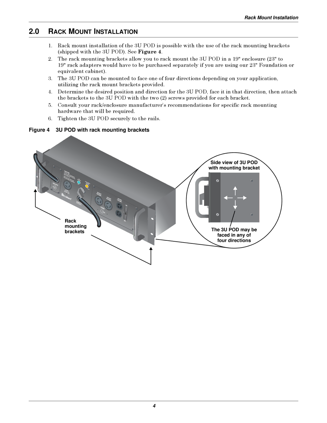 Emerson 3U MP2-220N user manual Rack Mount Installation, Side view of 3U POD with mounting bracket 