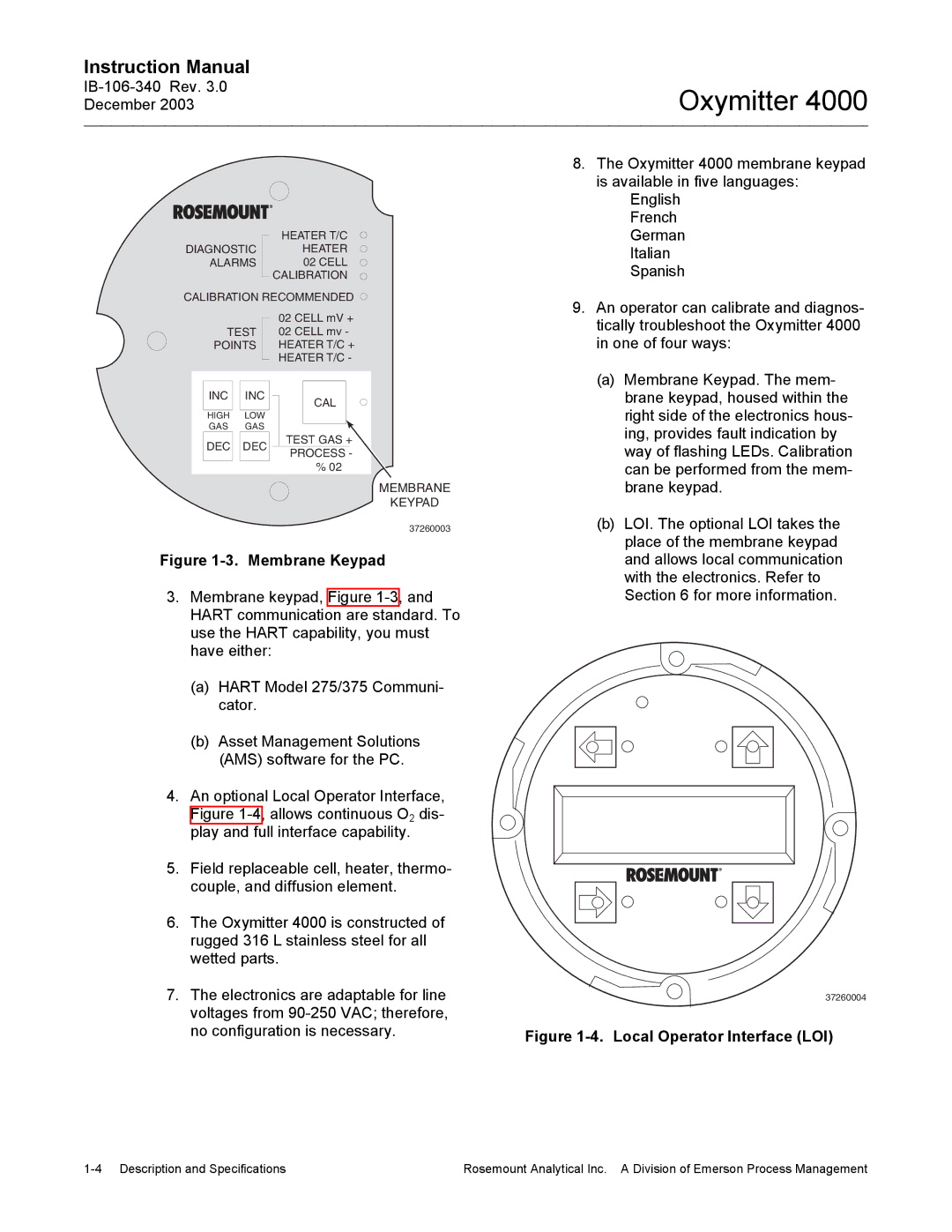 Emerson 4000 manual Membrane Keypad 