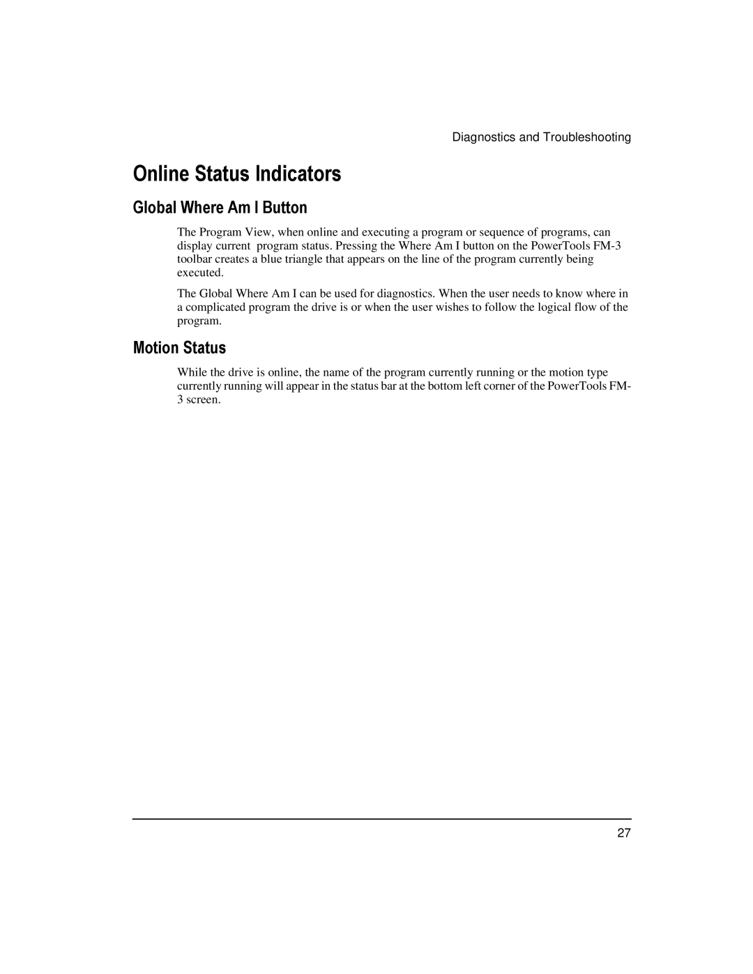 Emerson 400508-02 installation manual Online Status Indicators, Global Where Am I Button, Motion Status 