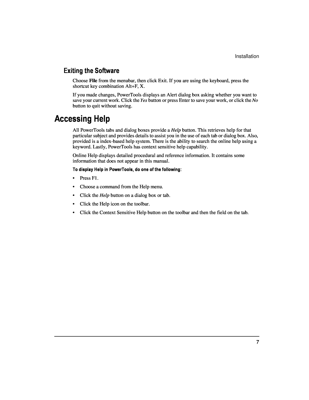 Emerson 400508-02 installation manual Accessing Help, Exiting the Software 
