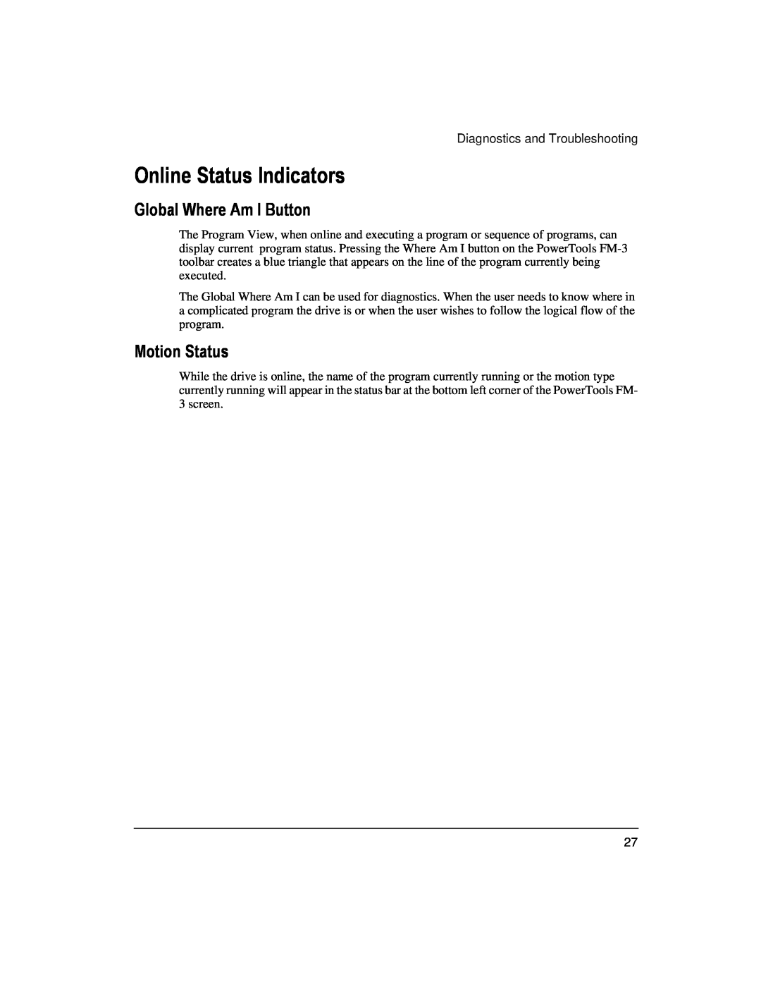 Emerson 400508-02 installation manual Online Status Indicators, Global Where Am I Button, Motion Status 