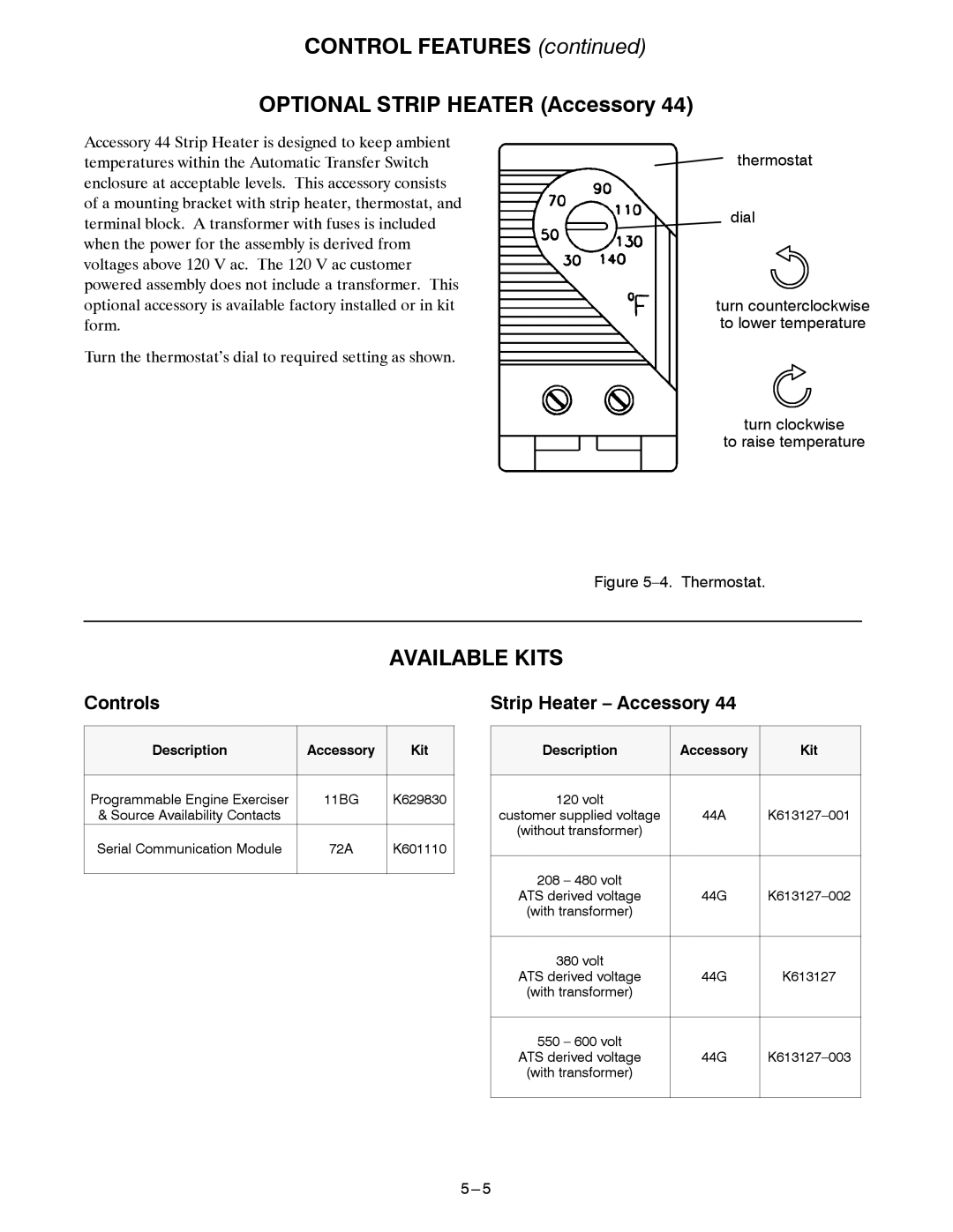 Emerson 400A manual Control Features Optional Strip Heater Accessory, Available Kits, Controls 