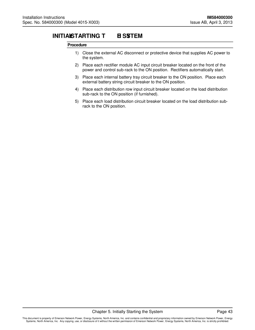 Emerson 4015 installation instructions Initially Starting the System 