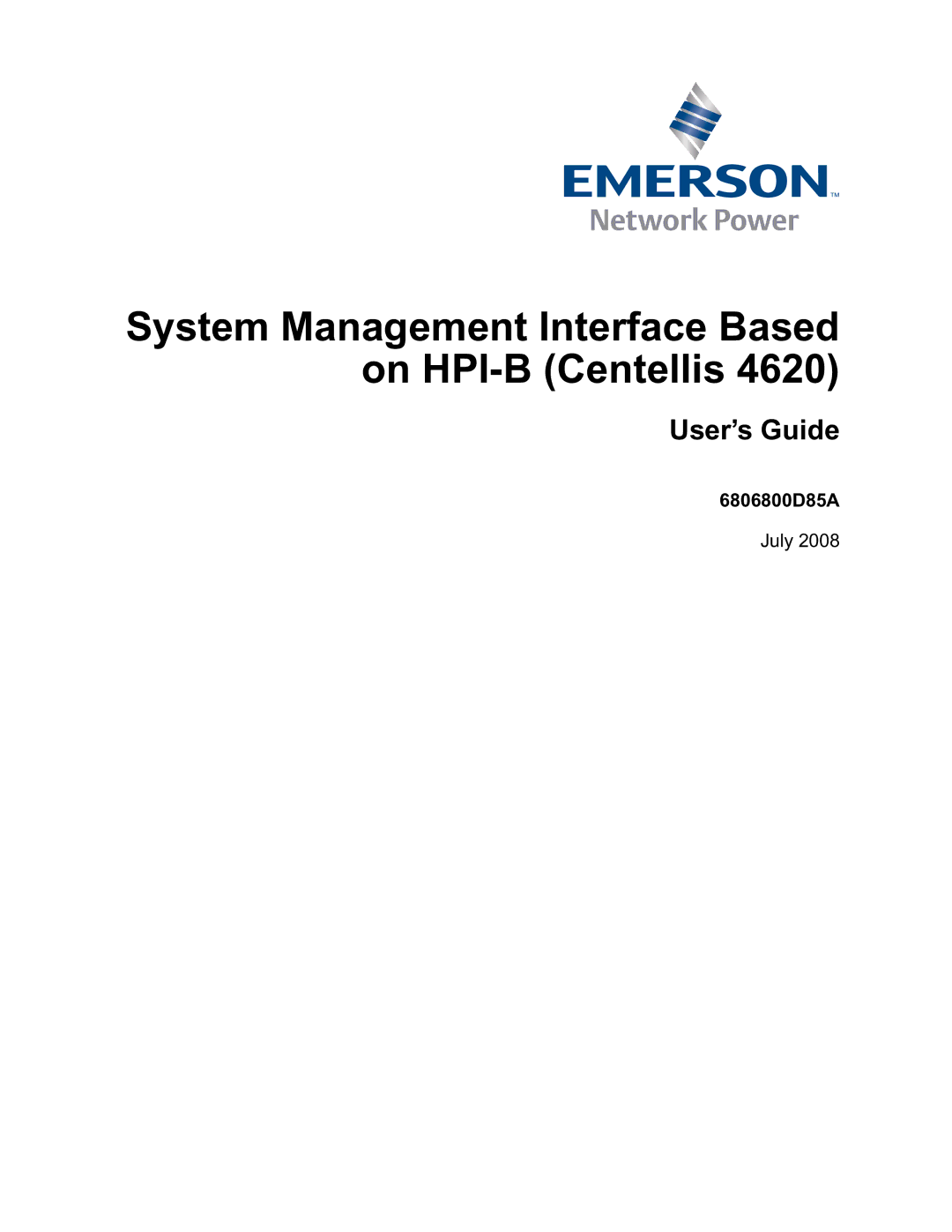 Emerson 4620 manual System Management Interface Based on HPI-B Centellis 