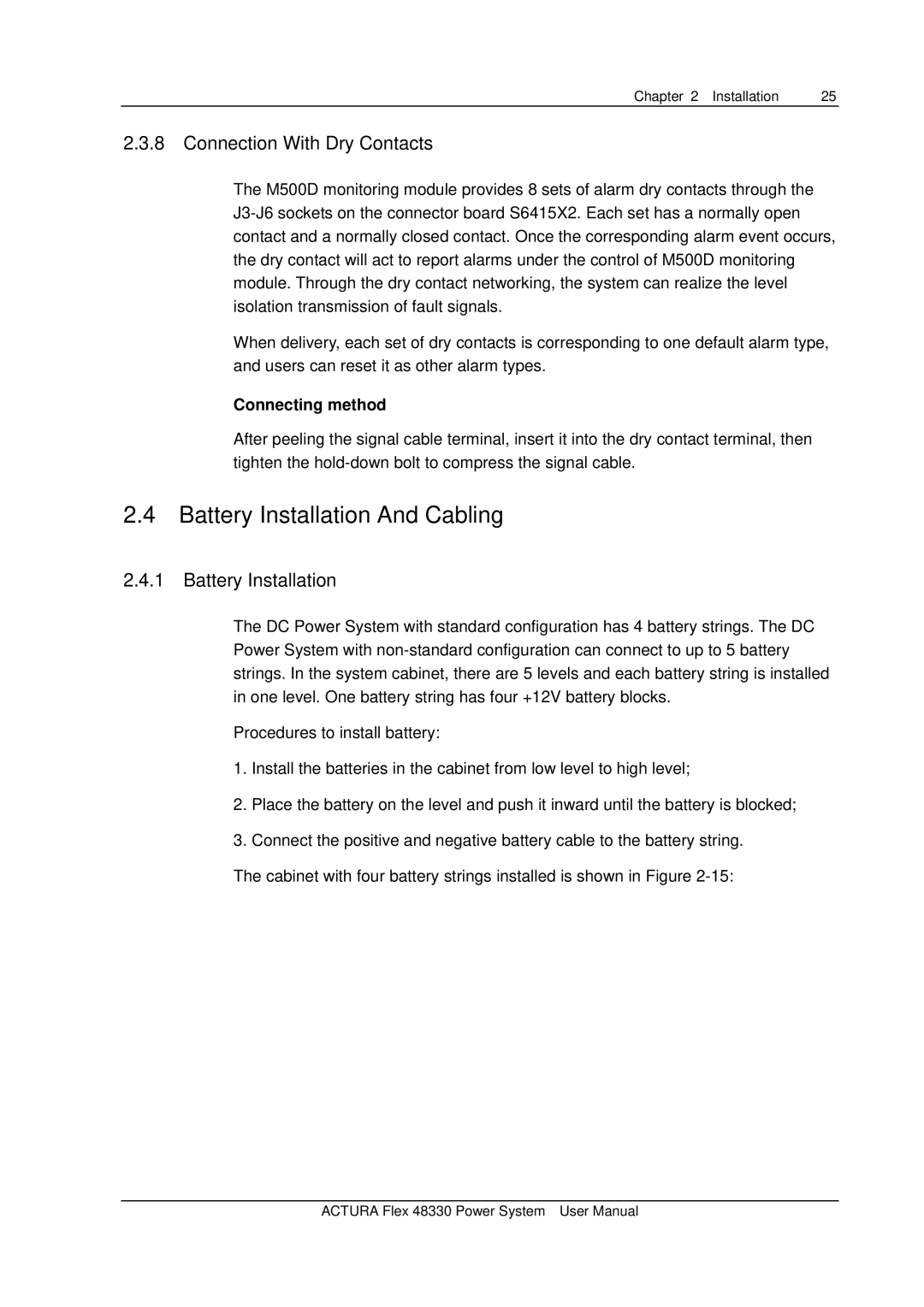 Emerson 48330 user manual Battery Installation And Cabling, Connection With Dry Contacts, Connecting method 