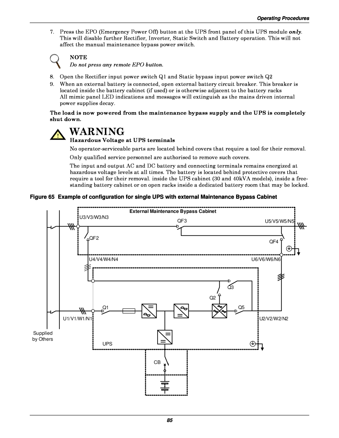 Emerson 400V, 50 and 60 Hz, 30-200kVA user manual Do not press any remote EPO button, Hazardous Voltage at UPS terminals 