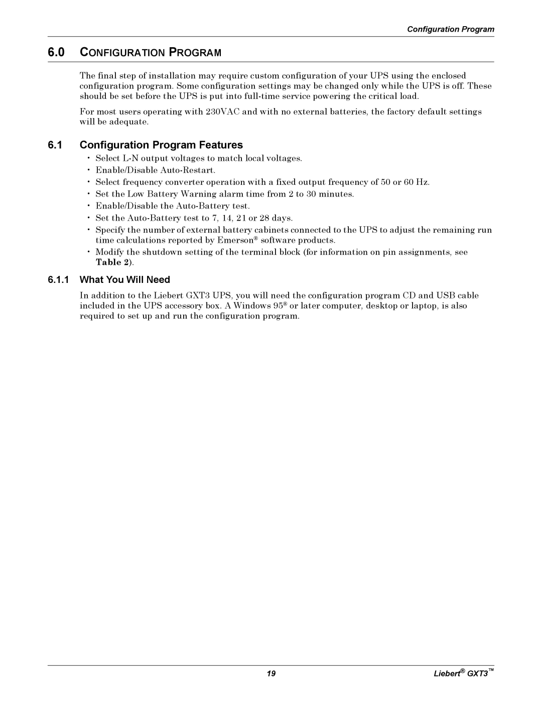 Emerson 000-VA, 5000-10, 230V user manual Configuration Program Features, What You Will Need 