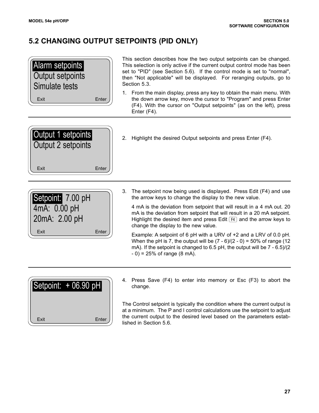 Emerson 54e pH/ORP Setpoint 7.00 pH, 4mA 0.00 pH 20mA 2.00 pH, Setpoint + 06.90 pH, Changing Output Setpoints PID only 