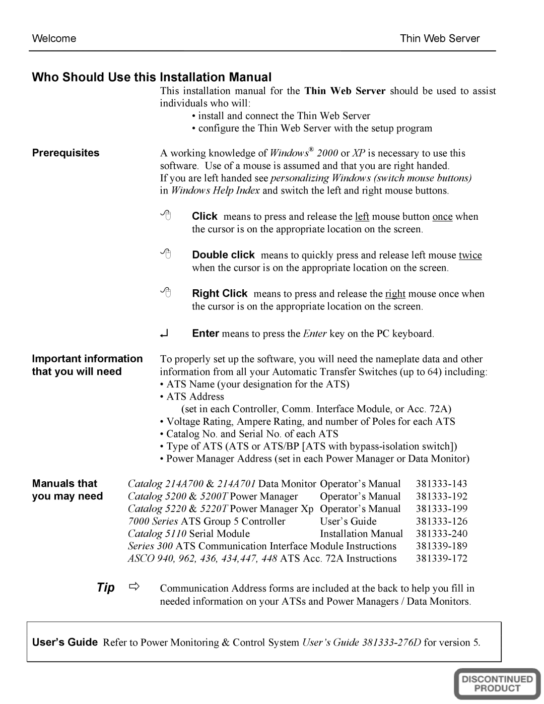 Emerson A5510, 5500 SERIES installation manual Who Should Use this Installation Manual, WelcomeThin Web Server 