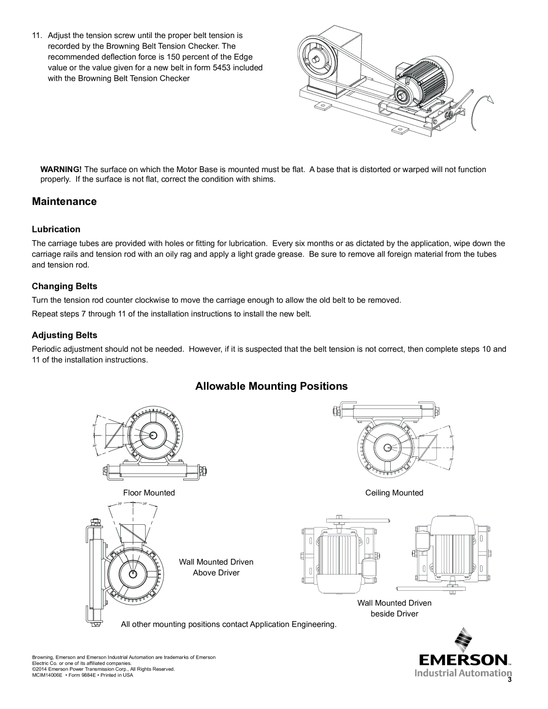 Emerson 600 Maintenance, Allowable Mounting Positions, Lubrication, Changing Belts, Adjusting Belts 